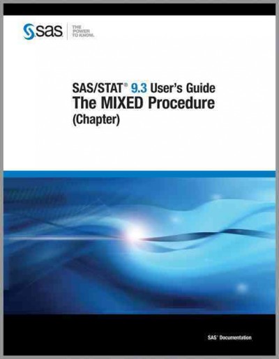 SAS/STAT 9.3 User's Guide: The MIXED Procedure (Chapter)