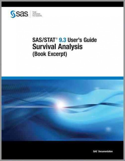 SAS/STAT 9.3 User's Guide: Survival Analysis (Book Excerpt)