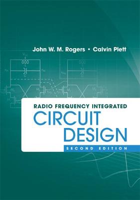 Radio Frequency Integrated Circuit Design, Second Edition Unabridged edition