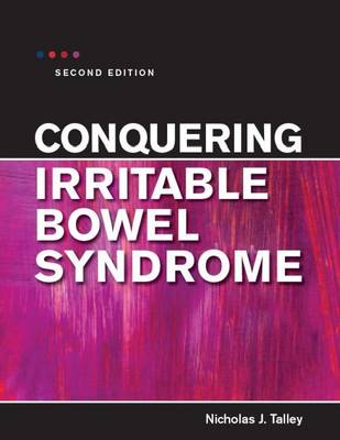Conquering Irritable Bowel Syndrome 2nd Revised edition