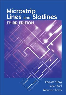 Microstrip Lines and Slotlines, Third Edition Unabridged edition