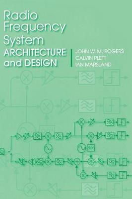 Radio Frequency System Architecture and Design