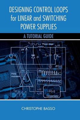 Designing Control Loops for Linear and Switching Power Supplies