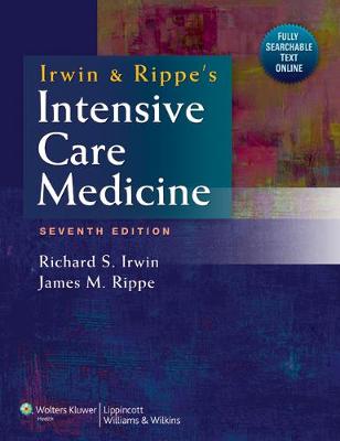 Irwin and Rippe's Intensive Care Medicine 7th edition