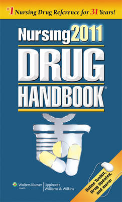 Nursing Drug Handbook with Online Toolkit 2011 31st Revised edition