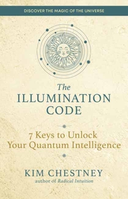 Illumination Code: 7 Keys to Unlock Your Quantum Intelligence