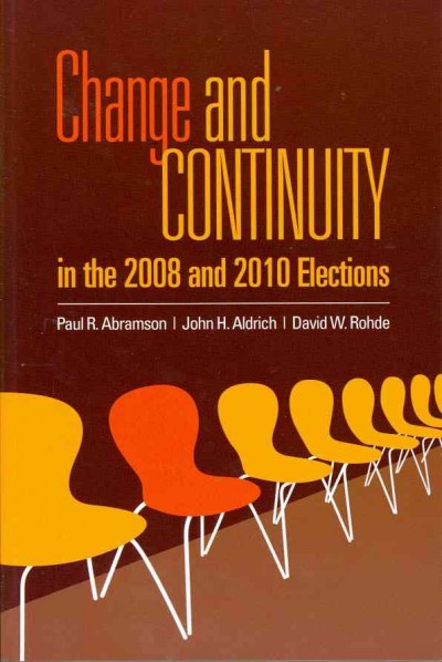 Change and Continuity in the 2008 and 2010 Elections