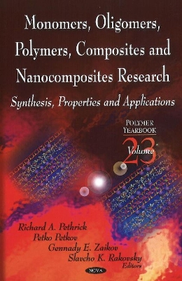 Monomers, Oligomers, Polymers, Composites, and Nanocomposites