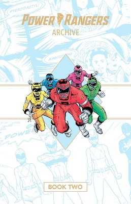 Power Rangers Archive Book Two Deluxe Edition