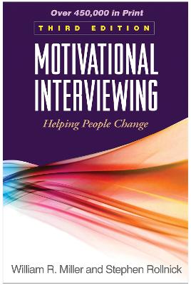 Motivational Interviewing, Third Edition: Helping People Change 3rd edition