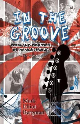 In the Groove: Form and Function in Popular Music