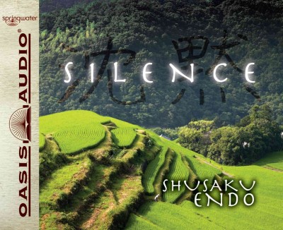 Silence (Library Edition) Library ed.