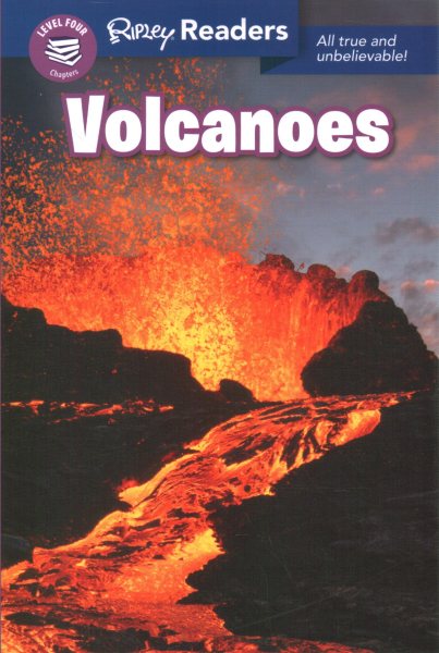 Ripley Readers Level4 Lib Edn Volcanoes Library ed.