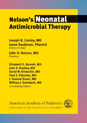 Nelson's Neonatal Antimicrobial Therapy