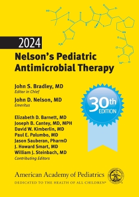 2024 Nelson's Pediatric Antimicrobial Therapy 30th Edition