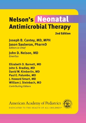 Nelson's Neonatal Antimicrobial Therapy Second Edition