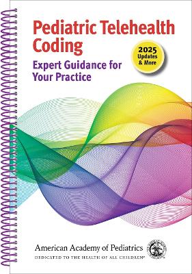 Pediatric Telehealth Coding: Expert Guidance for Your Practice