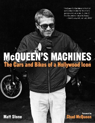 McQueen's Machines: The Cars and Bikes of a Hollywood Icon