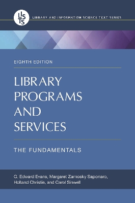 Library Programs and Services: The Fundamentals 8th edition