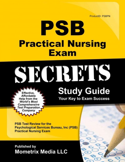 Psb Practical Nursing Exam Secrets Study Guide: NYSTCE Exam Practice Questions & Review for the New York State Teacher  Certification Examinations