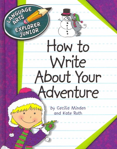How to Write about Your Adventure