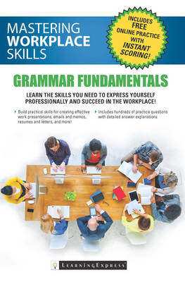Success for the 21st Century Workplace: Mastering Grammar Basics
