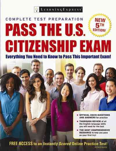 Pass the U.S. Citizenship Exam Fifth Edition