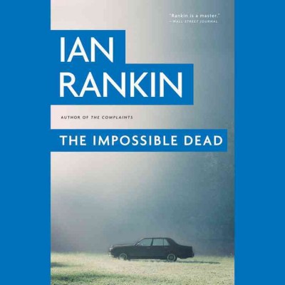 Impossible Dead Lib/E Library Edition