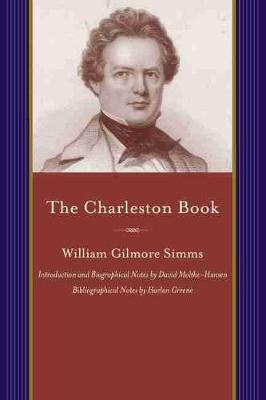 Charleston Book: A Miscellany in Prose and Verse