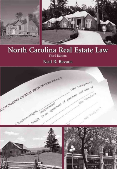 North Carolina Real Estate Law Revised ed.
