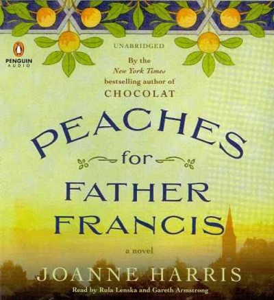 Peaches for Father Francis Unabridged edition