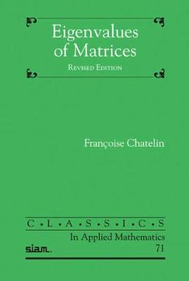 Eigenvalues of Matrices 2nd Revised edition