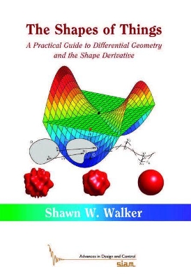 Shapes of Things: A Practical Guide to Differential Geometry and the Shape Derivative