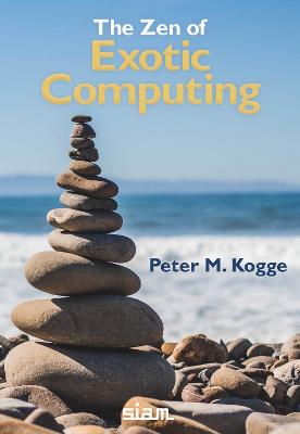 Zen of Exotic Computing