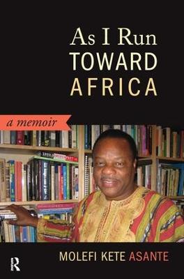 As I Run Toward Africa: A Memoir