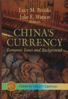 China's Currency: Economic Issues and Background