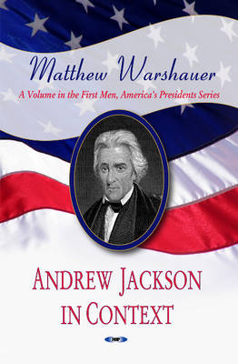 Andrew Jackson in Context
