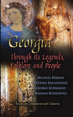 Georgia through its Legends, Folklore and People
