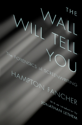 Wall Will Tell You