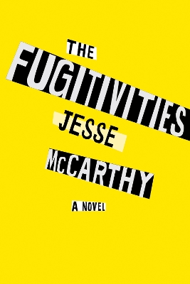 Fugitivities