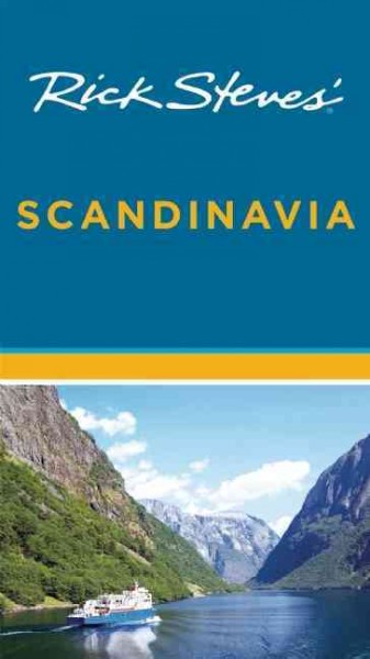 Rick Steves' Scandinavia 13th Revised edition