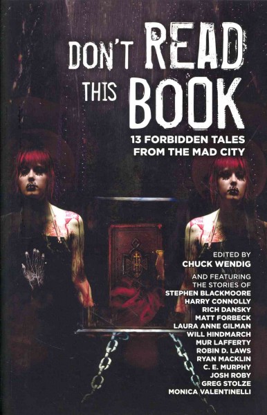 Don't Read This Book, 13 Forbidden Tales from the Mad City