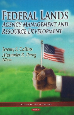 Federal Lands: Agency Management and Resource Development