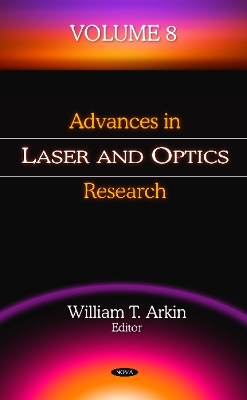 Advances in Laser & Optics Research: Volume 8