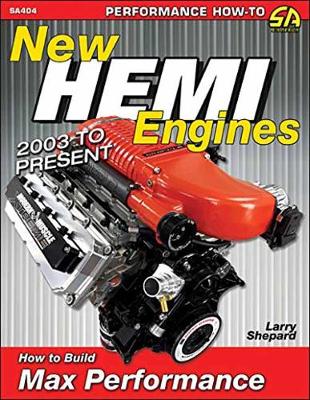 New Hemi Engines 2003-Present: How to Rebuild