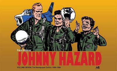 Johnny Hazard The Newspaper Dailies 1954-1956 Volume 7