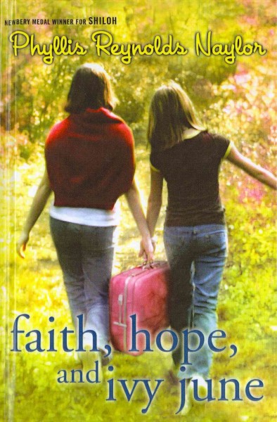 Faith, Hope, and Ivy June