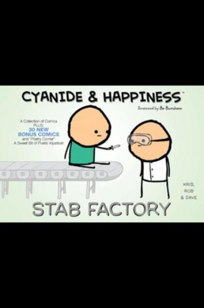 Cyanide & Happiness: Stab Factory