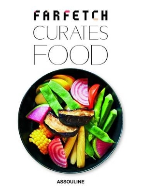 Farfetch Curates: Food