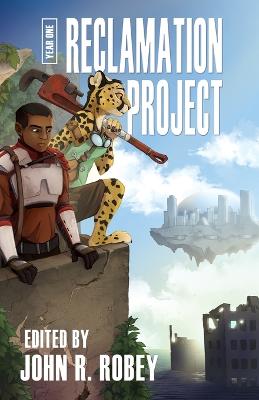Reclamation Project - Year One